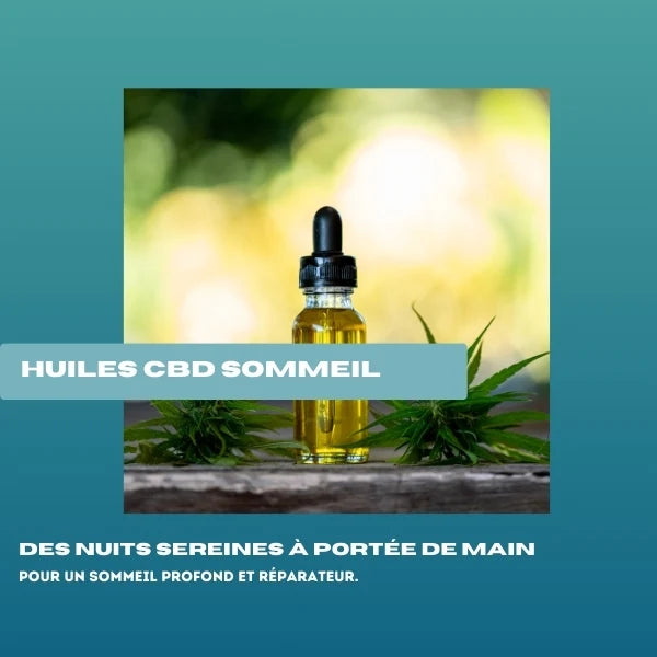Huile CBD Sommeil
